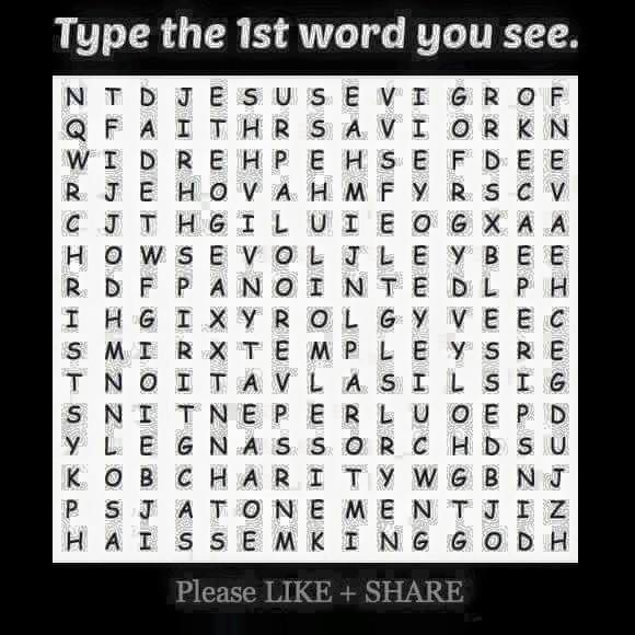 Type the 1st word you see