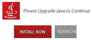 Please Upgrade Java to Continue - Install Now