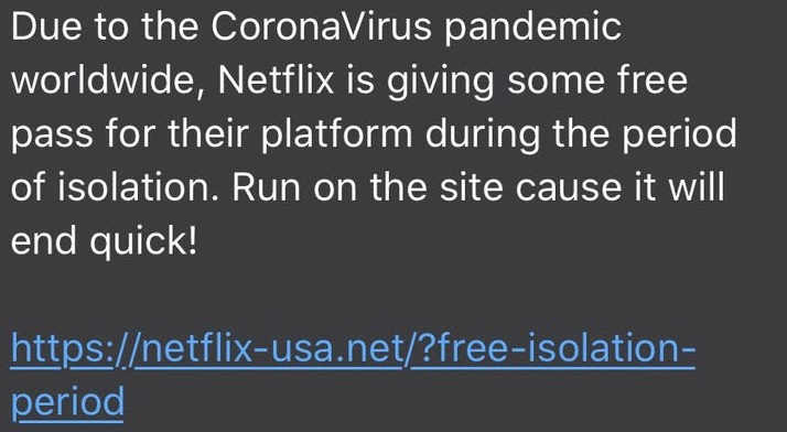 The "Netflix Free Pass Due to Coronavirus Pandemic" Scam