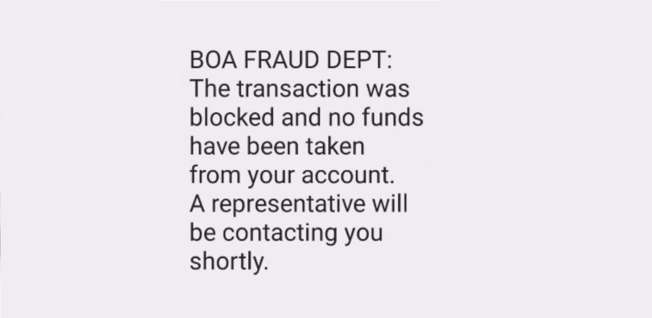 BOA Fraud Dept Text Scam