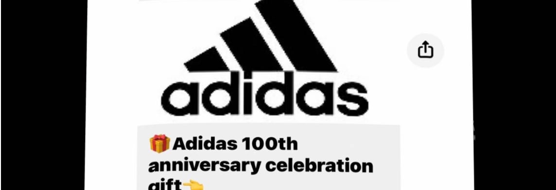 Adidas 100th Anniversary Scam - Gift Celebration