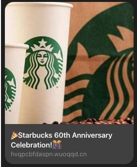 Starbucks 60th Anniversary Promo Scam Message