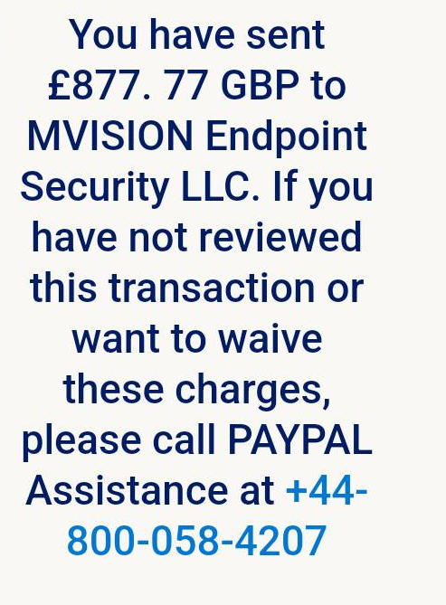 Mvision Endpoint Security LLC SCSM PayPal Scam Text +44-800-058-4207