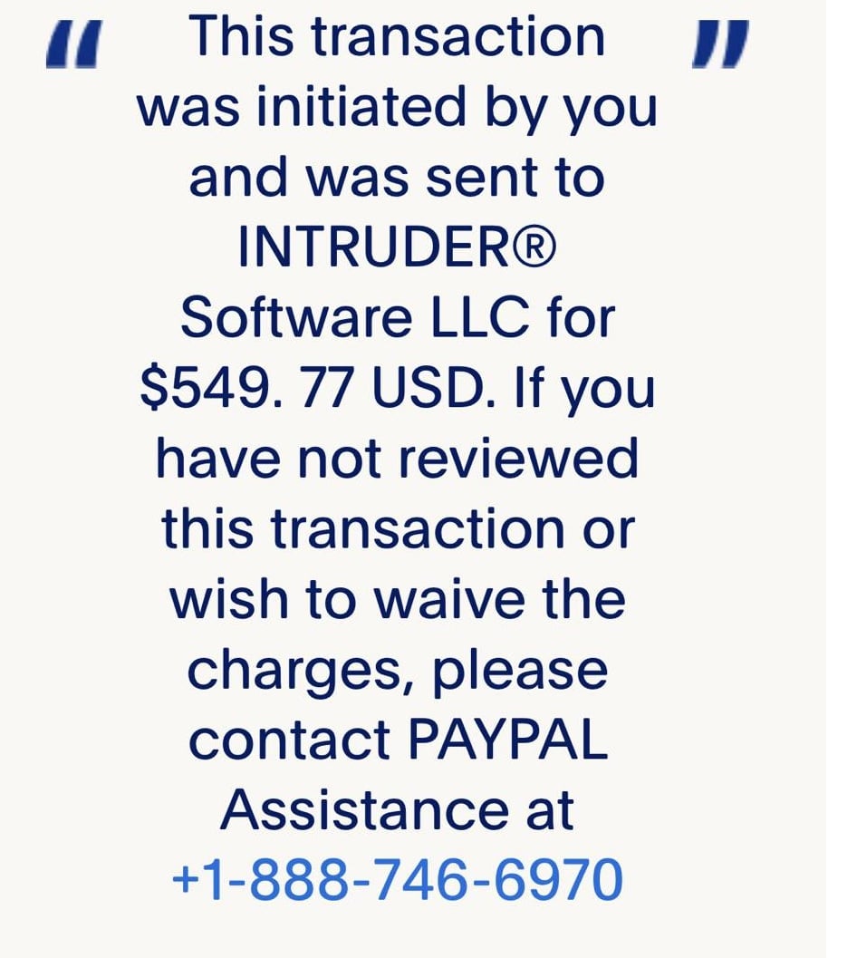 Intruder Software LLC PayPal Scam Text - 1-888-746-6970