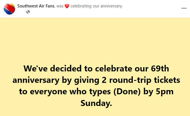 Look up flight and airline scams and you'll find this Southwest Airlines Facebook fan scam offering free tickets for the 69th Anniversary. IT'S FAKE!