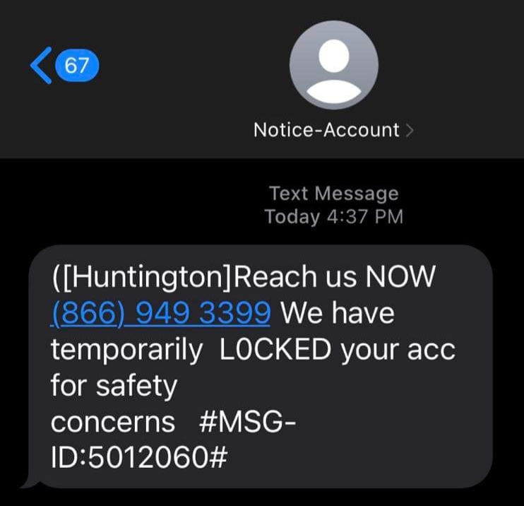 Huntington Text Scam and Account Temporarily Locked