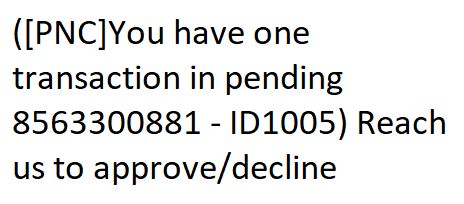 PNC Bank Text Scam - 856-330-0881