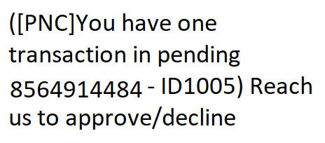 PNC Bank Text Scam - 856-491-4484