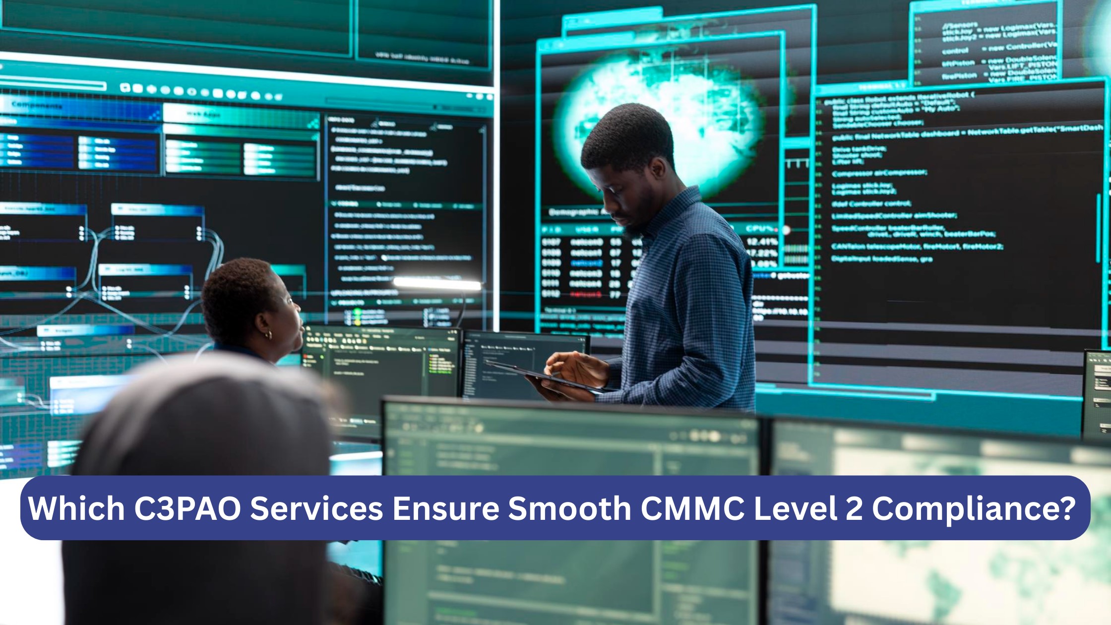 Which C3PAO Services Ensure Smooth CMMC Level 2 Compliance?