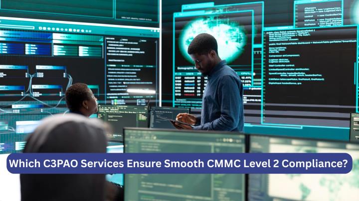 Which C3PAO Services Ensure Smooth CMMC Level 2 Compliance? thumbnail